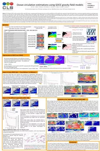 Ocean circulation estimations using GOCE gravity field models