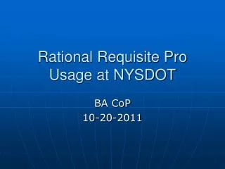 Rational Requisite Pro Usage at NYSDOT