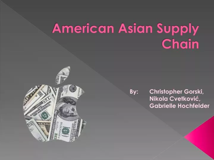 american asian supply chain