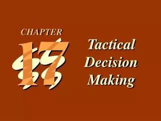 Tactical Decision Making