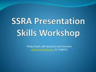 SSRA Presentation Skills Workshop