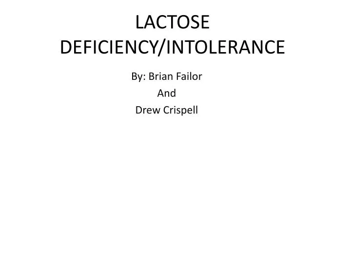 lactose deficiency intolerance