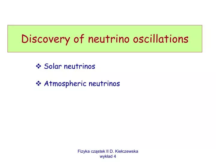 discovery of neutrino oscillations