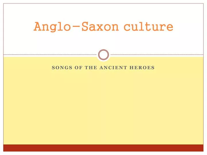 anglo saxon culture