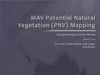 MAV Potential Natural Vegetation (PNV) Mapping