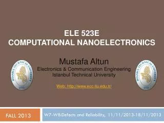 ELE 523E COMPUTATIONAL NANOELECTRONICS