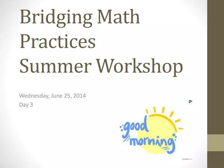 bridging math practices summer workshop