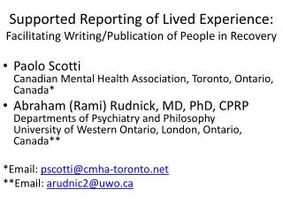 Supported Reporting of Lived Experience: Facilitating Writing/Publication of People in Recovery