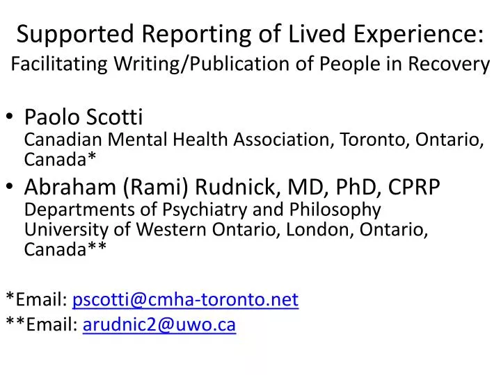 supported reporting of lived experience facilitating writing publication of people in recovery