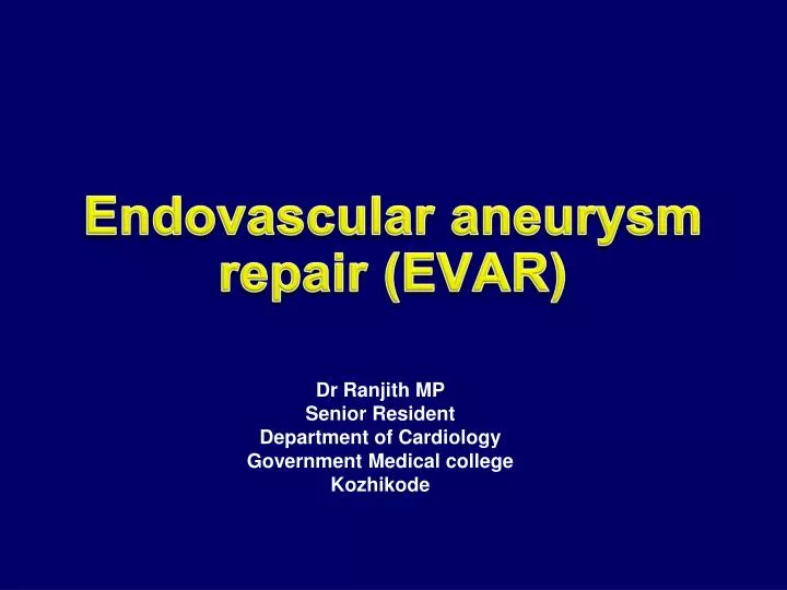 endovascular aneurysm repair evar