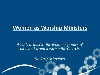 Women as Worship Ministers