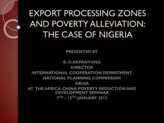 EXPORT PROCESSING ZONES AND POVERTY ALLEVIATION: THE CASE OF NIGERIA