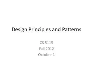 Design Principles and Patterns