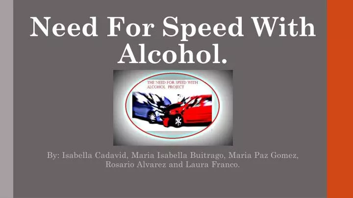need for speed w ith alcohol