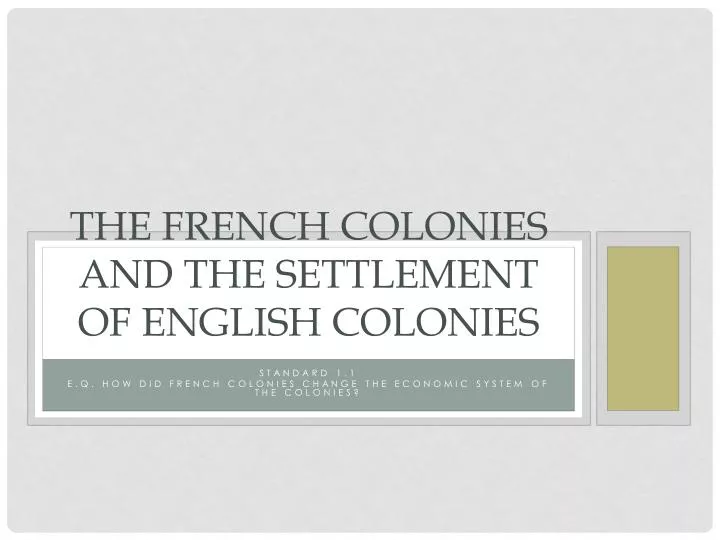 the french colonies and the settlement of english colonies