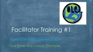 Facilitator Training #1