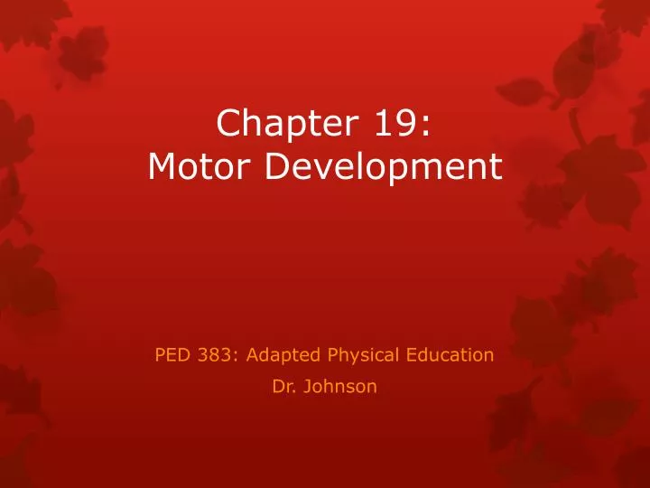 chapter 19 motor development