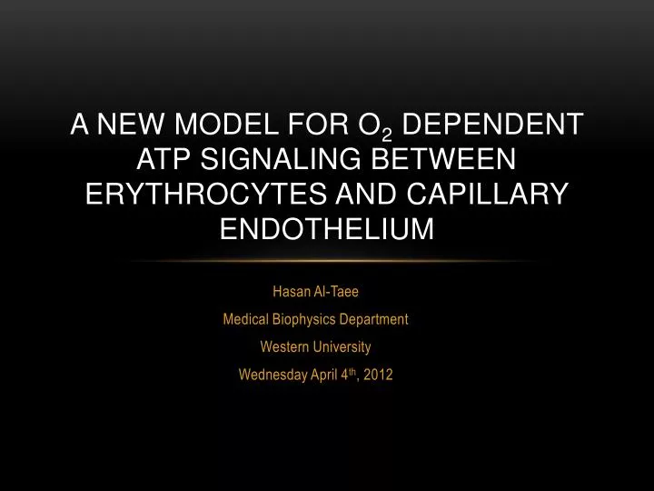 a new model for o 2 dependent atp signaling between erythrocytes and capillary endothelium