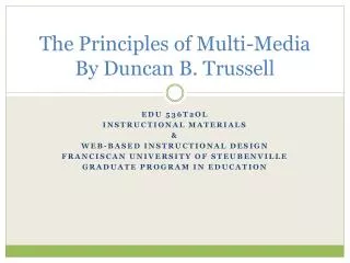 The Principles of Multi-Media By Duncan B. Trussell