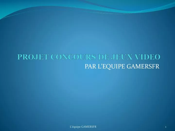 projet concours de jeux video