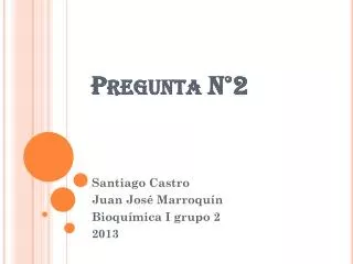 pregunta n 2