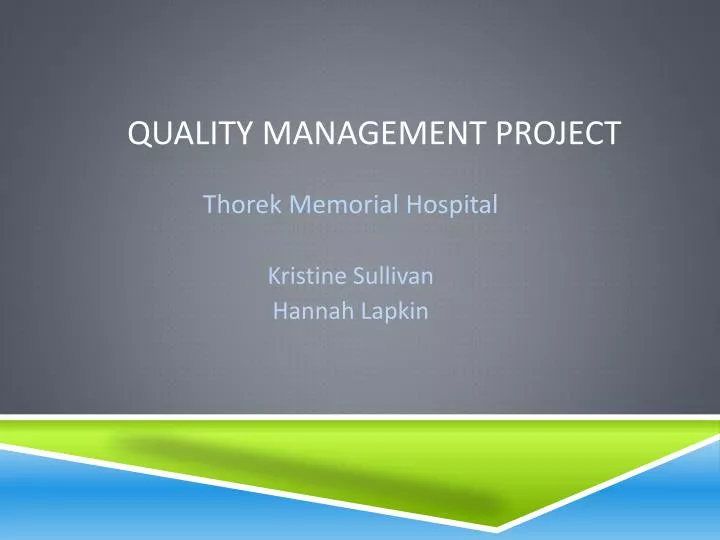 quality management project
