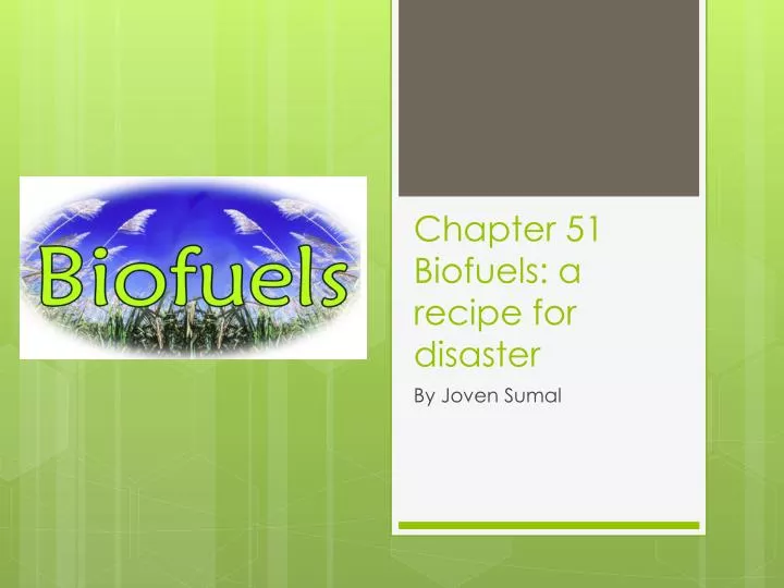 chapter 51 biofuels a recipe for disaster