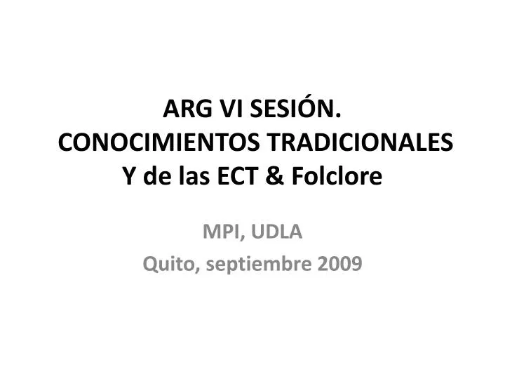 arg vi sesi n conocimientos tradicionales y de las ect folclore