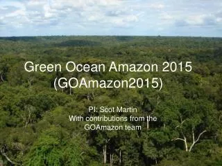 Green Ocean Amazon 2015 ( GOAmazon2015)