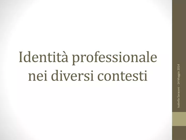 identit professionale nei diversi contesti