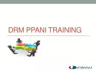 DRM PPANI Training