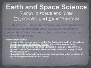 Earth and Space Science Earth in space and time Objectives and Expectations: