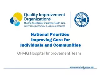 National Priorities Improving Care for Individuals and Communities
