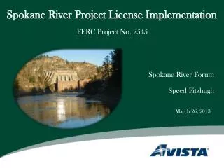 Spokane River Project License Implementation