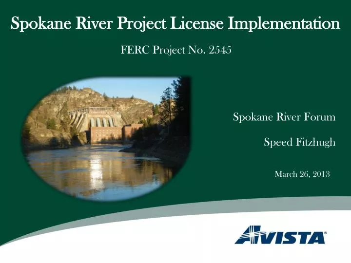 spokane river project license implementation