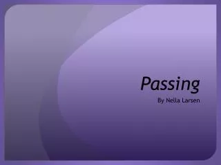 Passing