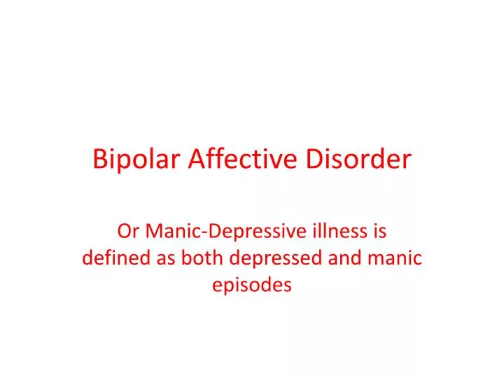 bipolar affective disorder