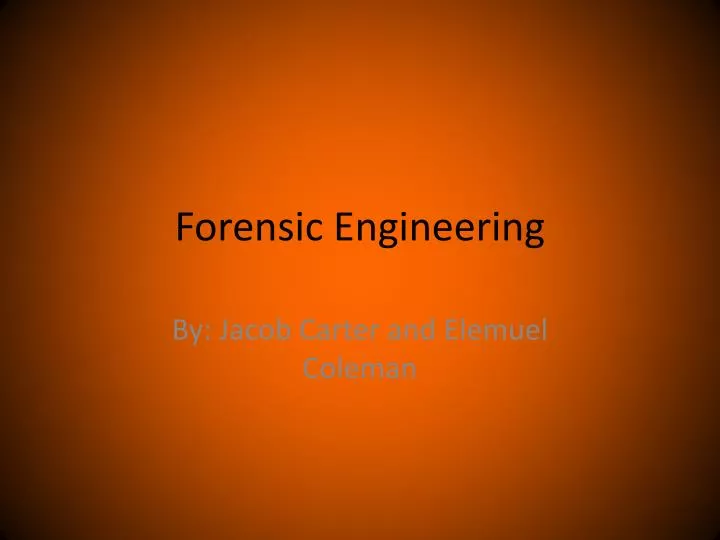 forensic engineering