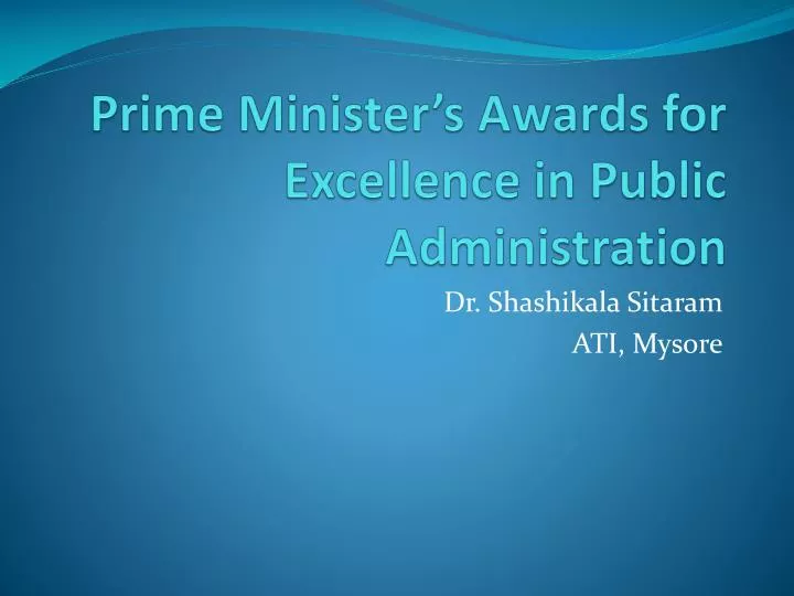 prime minister s awards for excellence in public administration