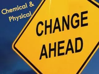 chemical vs physical change