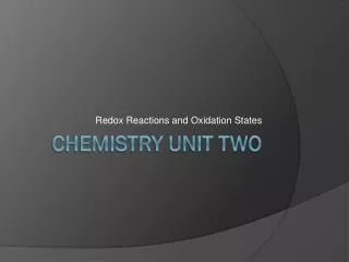 Chemistry Unit Two