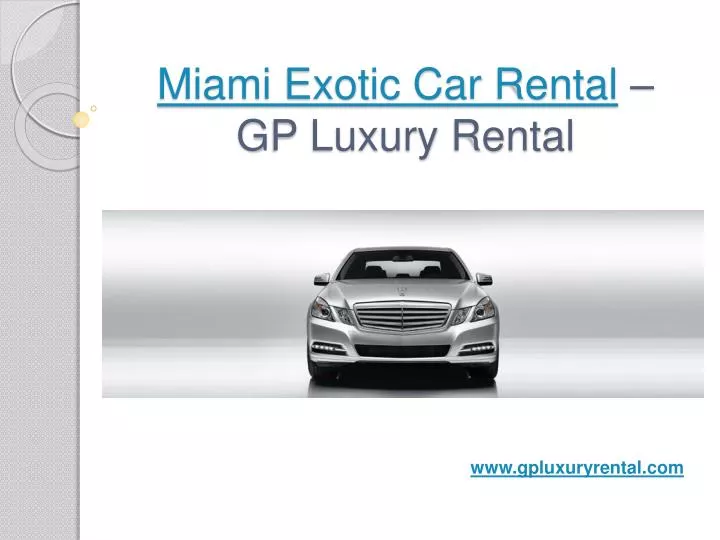 miami exotic car rental gp luxury rental