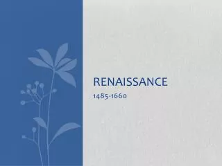 Renaissance