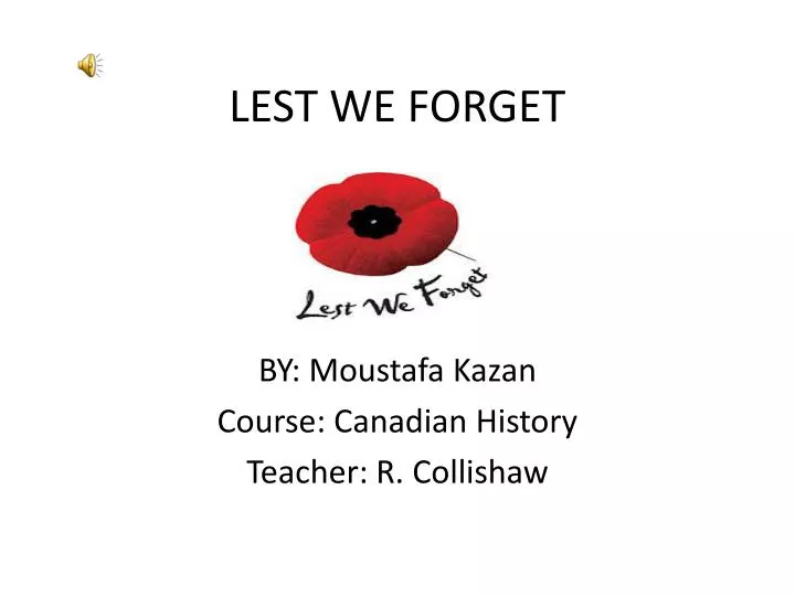 lest we forget