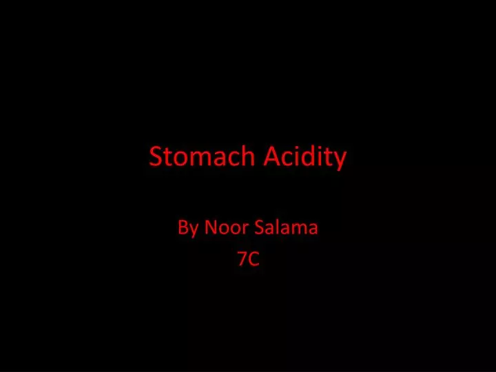 stomach acidity