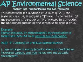 AP Environmental Science Inquiry i nto Eutrophication Pre-Lab Formative