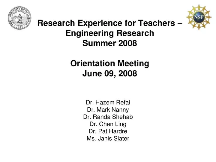 research experience for teachers engineering research summer 2008 orientation meeting june 09 2008