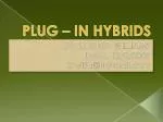 PLUG – IN HYBRIDS - slide 1