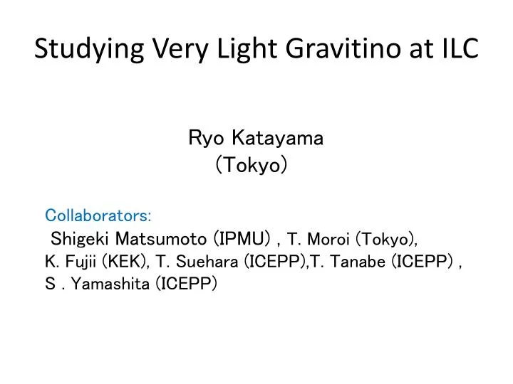 studying very light gravitino at ilc
