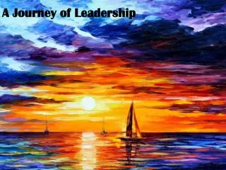 A Journey of Leadership